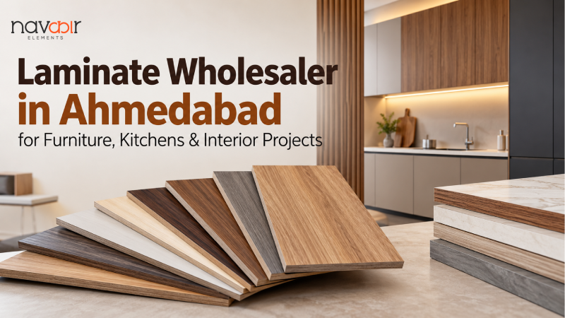 Laminate Wholesaler in Ahmedabad for Furniture, Kitchens & Interior Projects
